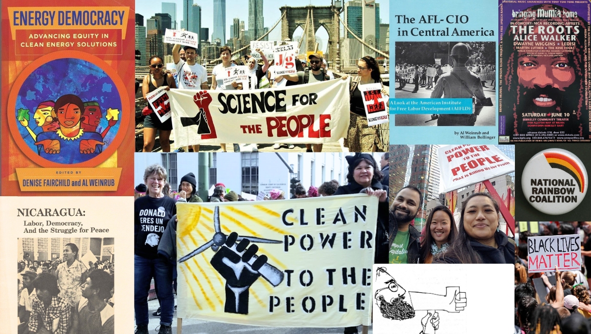 Collage of Al Weinrub's writings and efforts